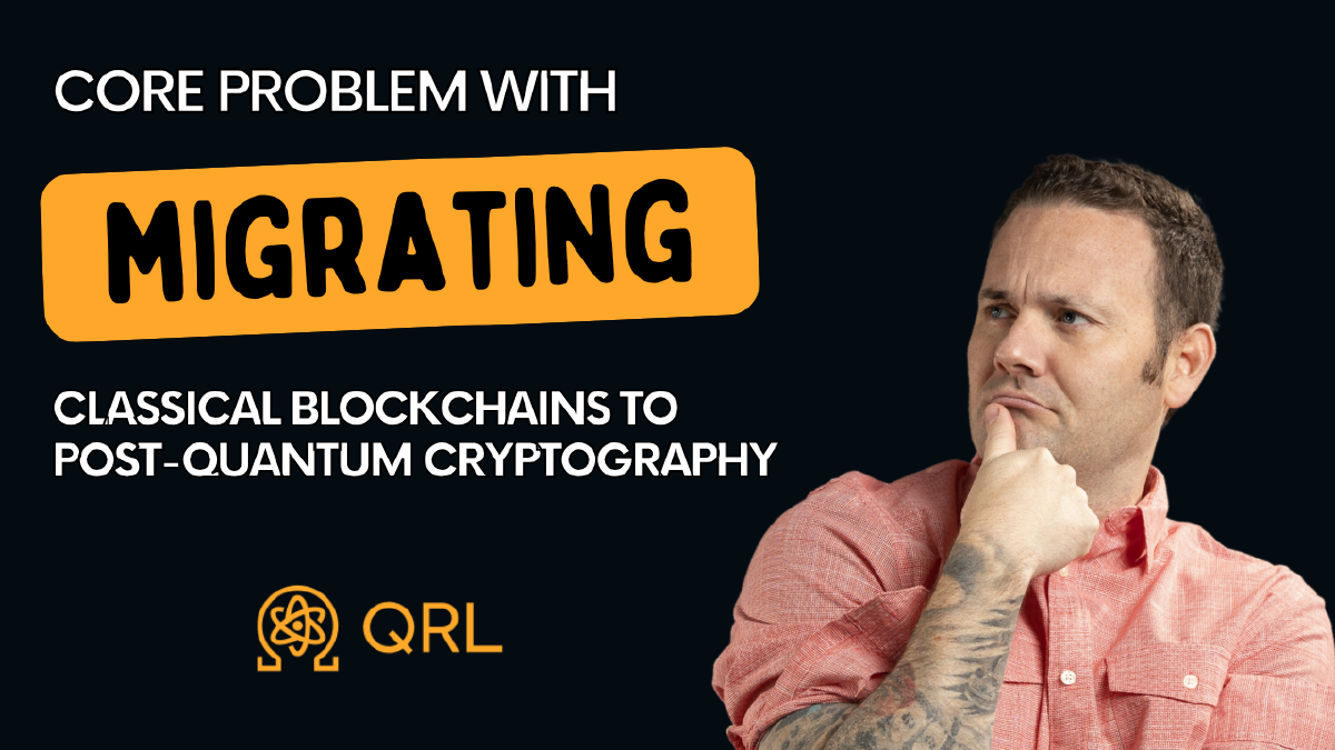 The Core Problem The Core Problem With Migrating Classical Blockchains To Post-Quantum ...